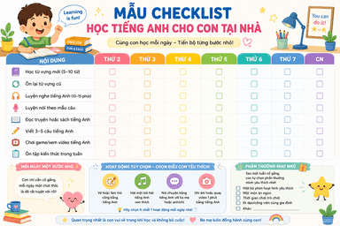 Checklist học tiếng Anh cho con tại nhà hiệu quả, dễ áp dụng