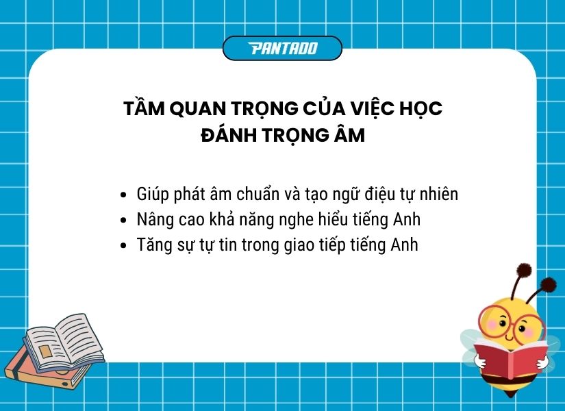 Tầm quan trọng của việc đánh trọng âm