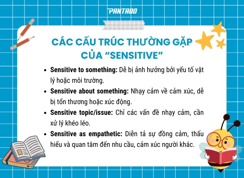 Cấu trúc thường gặp của “Sensitive”