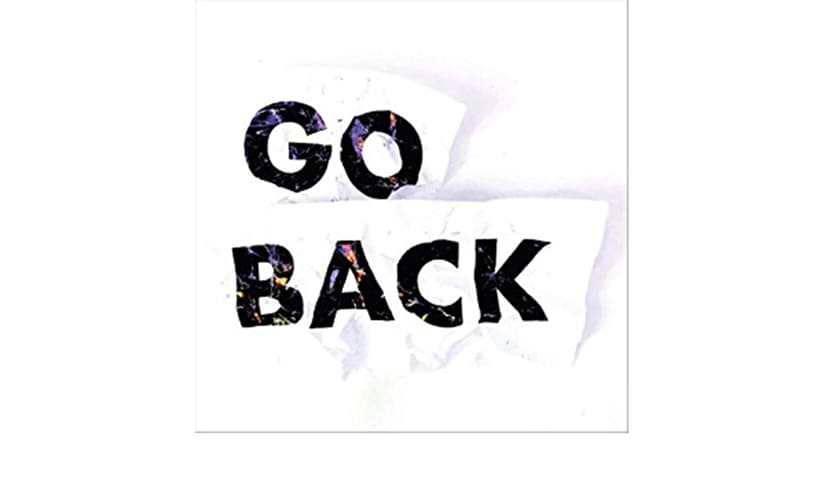 Nghĩa của từ “go back”