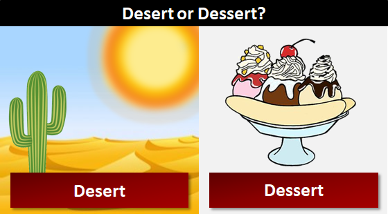 Phân biệt desert và dessert