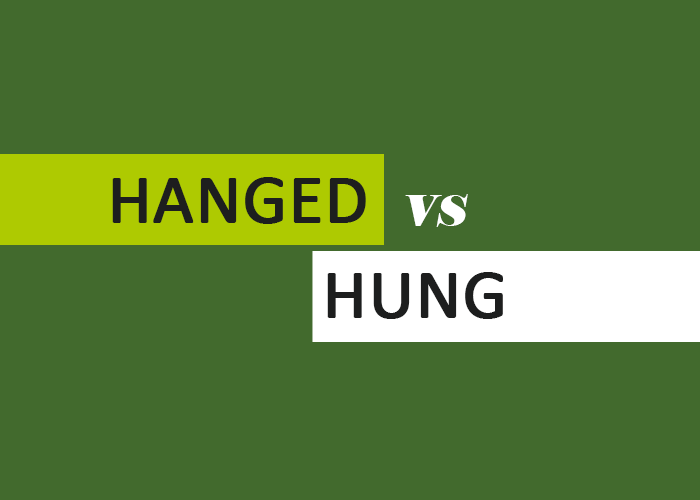 Sự khác nhau giữa hanged và hung