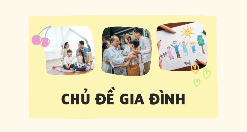 Mẫu câu giao tiếp tiếng Anh theo chủ đề cho trẻ - chủ đề gia đình