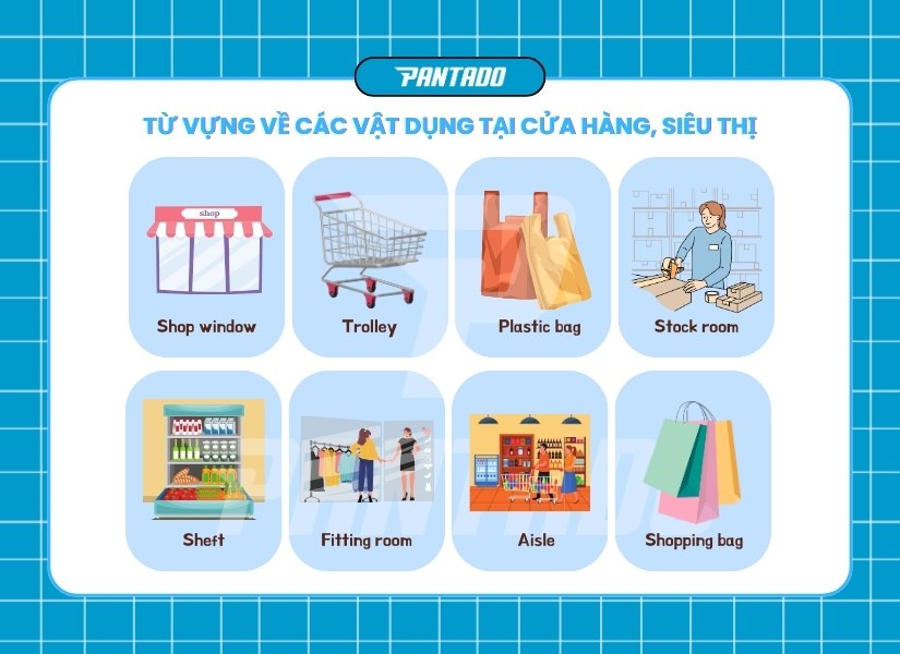 Từ vựng về các vật dụng tại cửa hàng, siêu thị