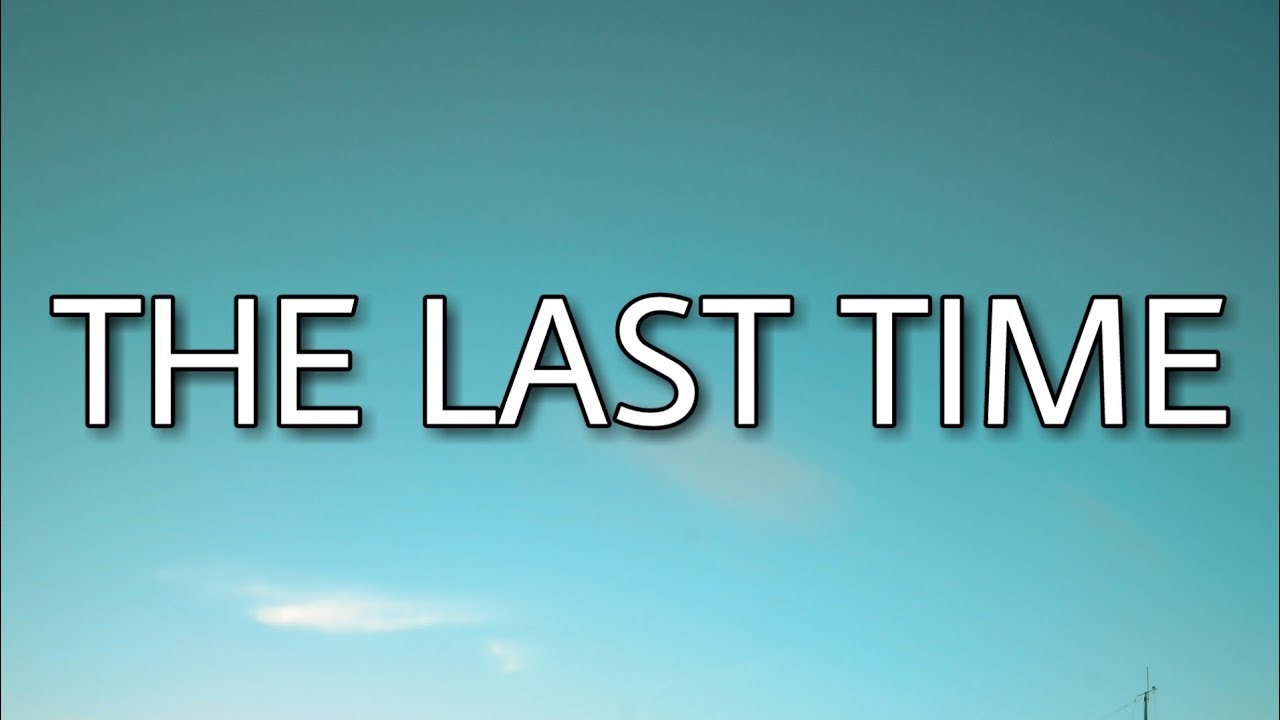 Cách dùng the last time