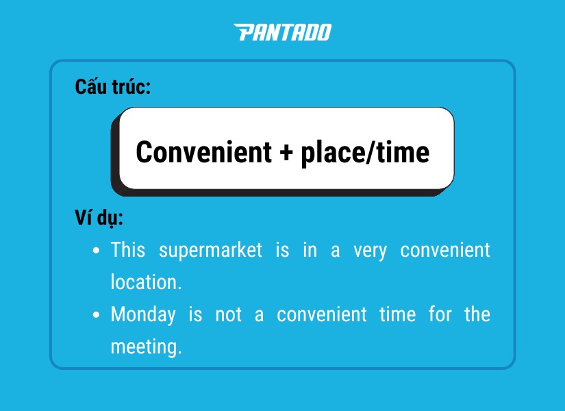 Cấu trúc Convenient thường gặp