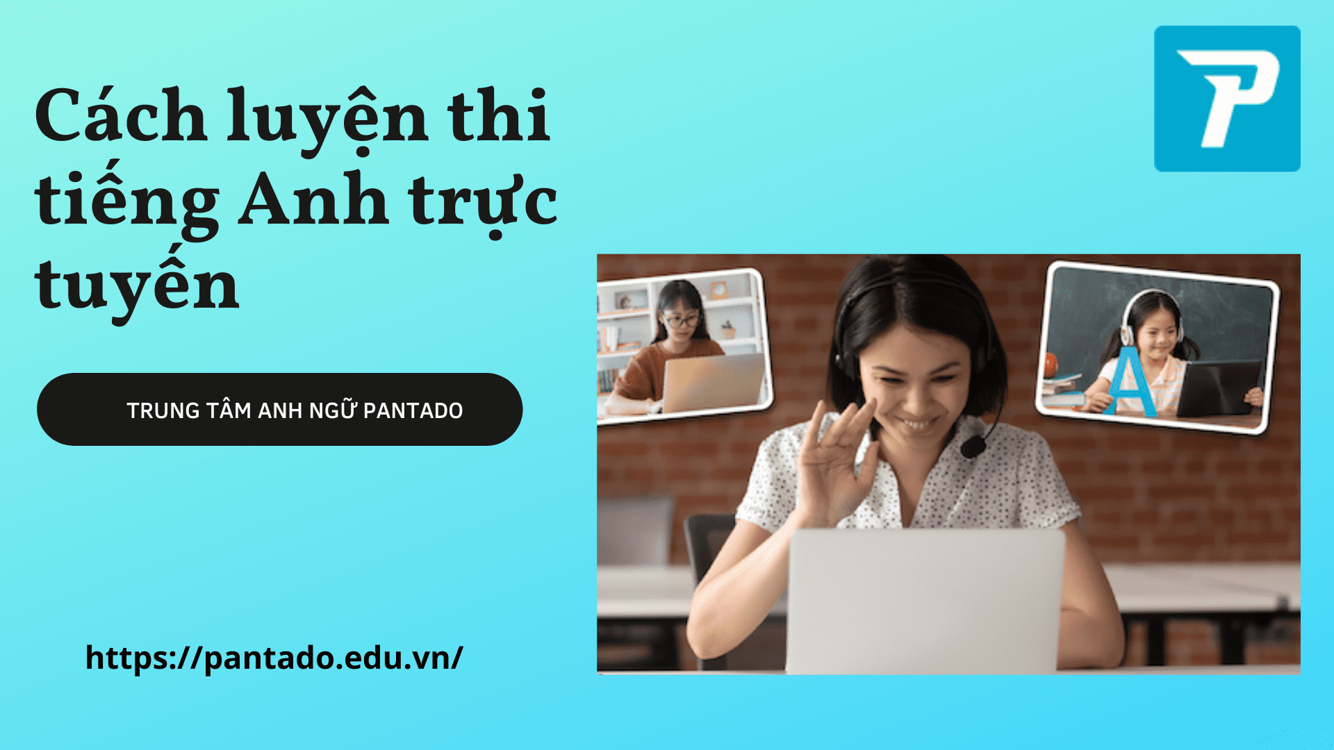 Cách luyện thi tiếng Anh trực tuyến