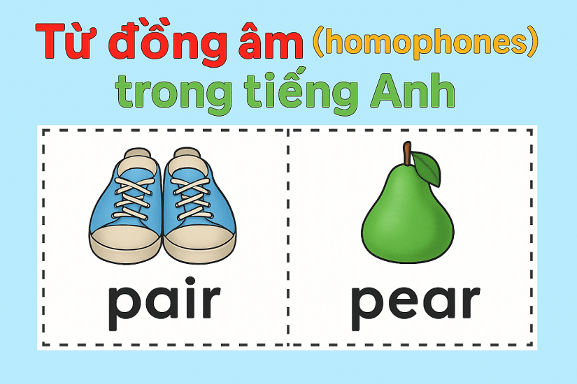 Sai lầm khi chọn từ đồng âm dựa vào cách phát âm